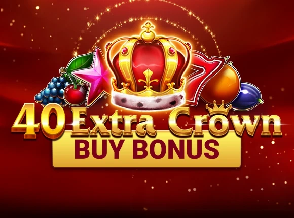 40 Extra Crown Buy Bonus