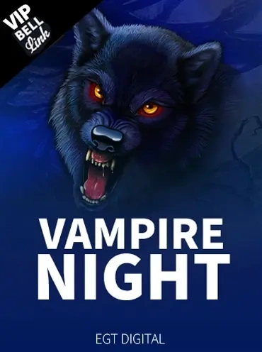 Vampire Night VIP Bell Link